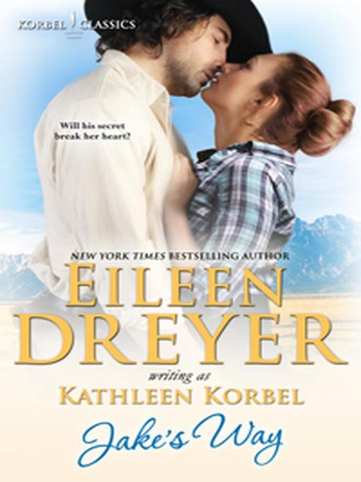 Title details for Jake's Way by Eileen Dreyer - Available